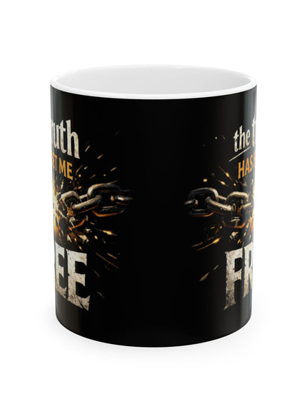 "The Truth Will Set You Free" Ceramic Mug, (11oz, 15oz)