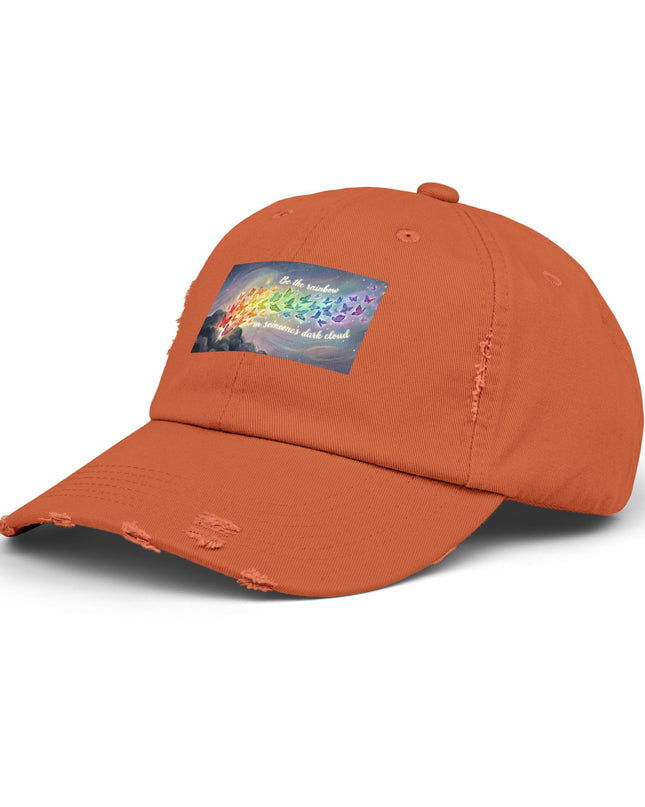 "Be the Rainbow in Someone's Dark Cloud" Unisex Distressed Cap