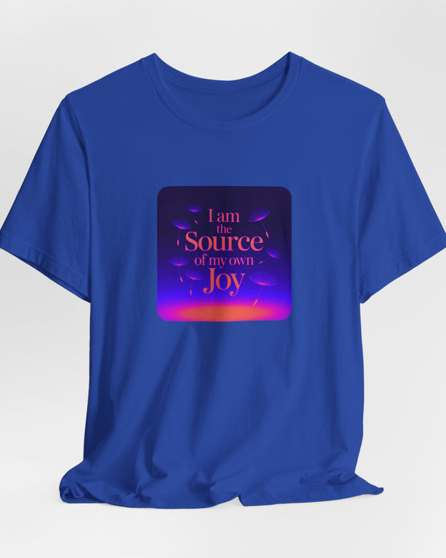 "I Am the Source of my Own Joy, (Energy for Success)" Women's and Men's Jersey Short Sleeve Tee