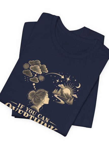"Overthink" Unisex Jersey Short Sleeve Tee