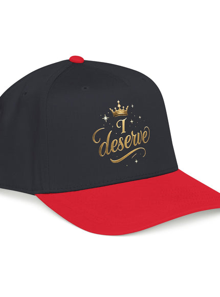 "I Deserve" Mid Profile Baseball Cap