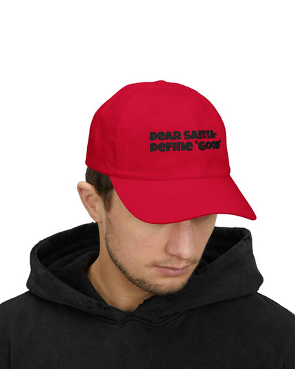 "Dear Santa – Define good, embroidery" Classic Dad Cap