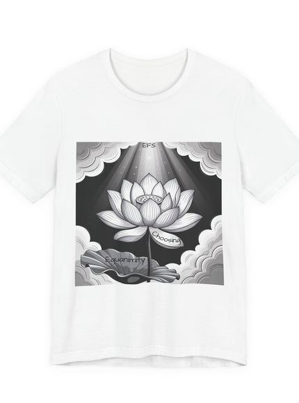 "Choosing Equanimity, EFS (Energy for Success)" Unisex Jersey Short Sleeve Tee