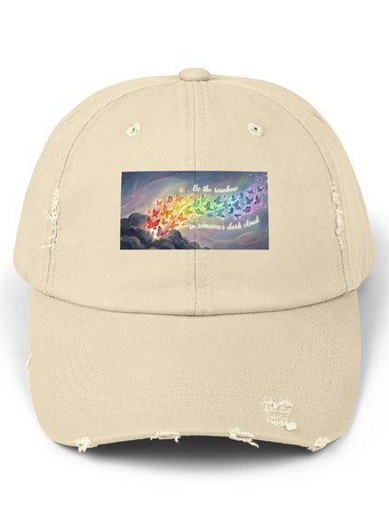 "Be the Rainbow in Someone's Dark Cloud" Unisex Distressed Cap