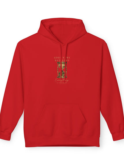 "Good News, Bad News, Everything is Temporary" Unisex Midweight Softstyle Fleece Hoodie