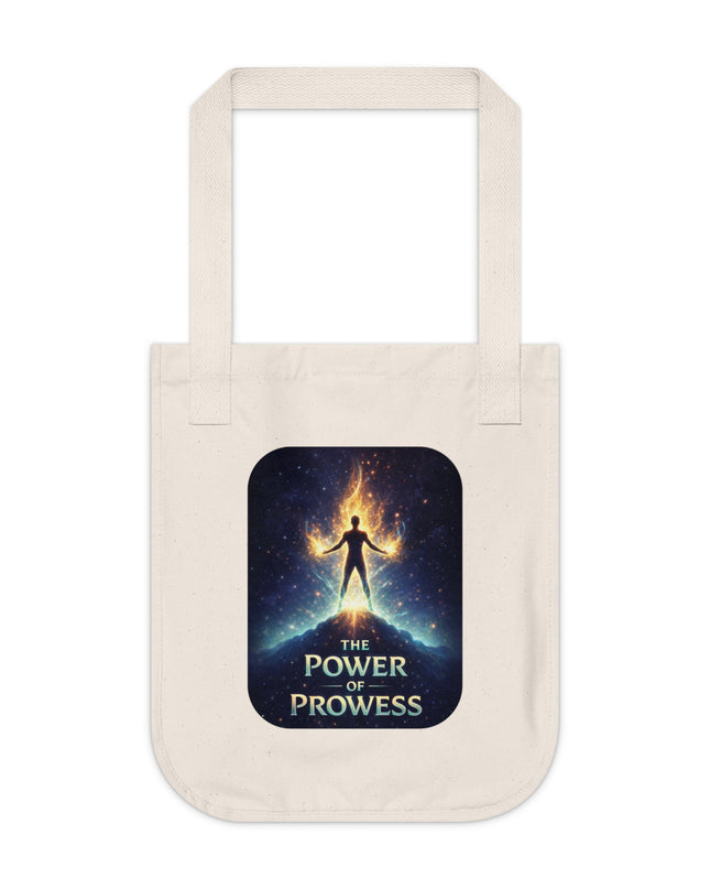 "The Power of Prowess" Organic Canvas Tote Bag