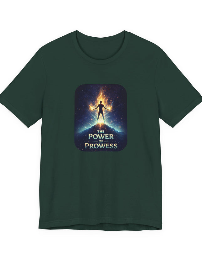 "The Power of Prowess" Unisex Jersey Short Sleeve Tee