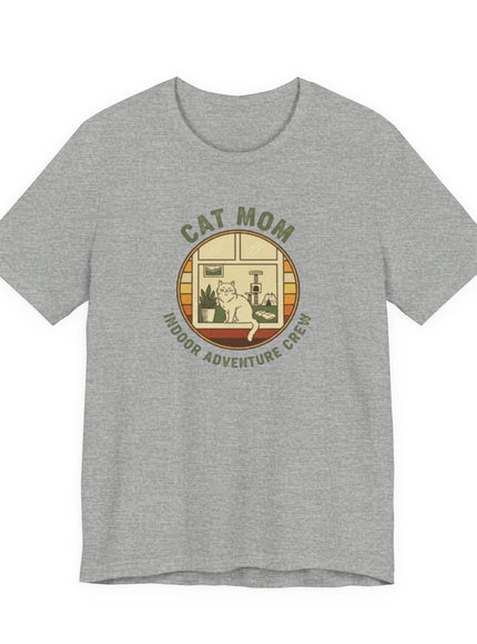 "Cat Mom Indoor Adventure Crew" Unisex Jersey Short Sleeve Tee