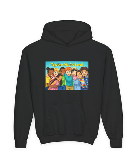 "Together We Are Loved" Youth Hooded Sweatshirt
