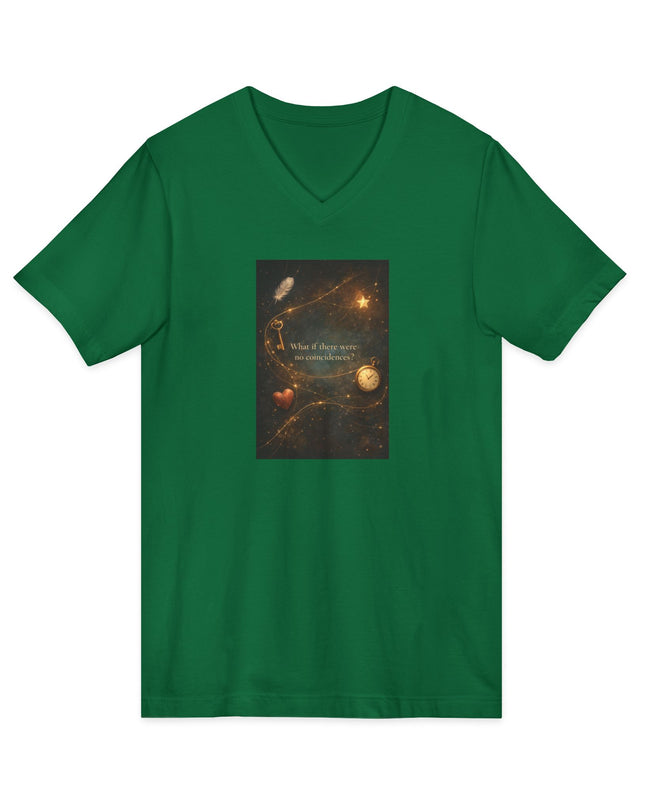"What If There Were No Coincidences" Unisex Jersey Short Sleeve V-Neck Tee
