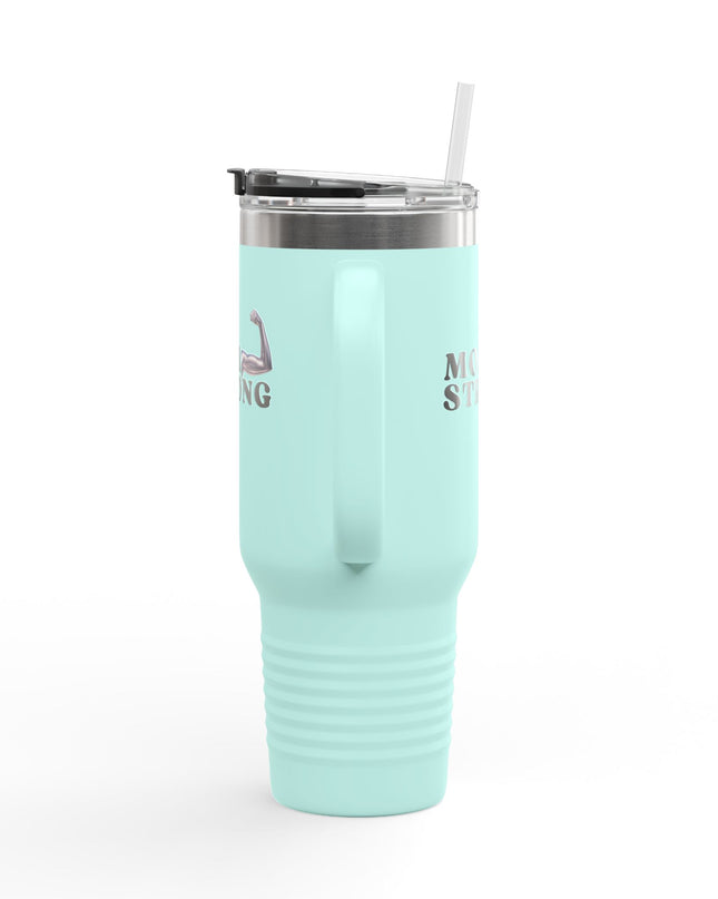 "Mom Strong" Insulated Travel Mug, 40oz