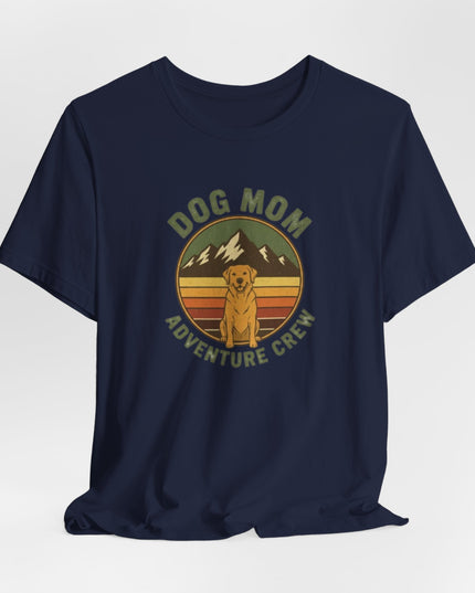 "Dog Mom Adventure Crew" Unisex Jersey Short Sleeve Tee