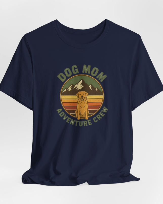 "Dog Mom Adventure Crew" Unisex Jersey Short Sleeve Tee