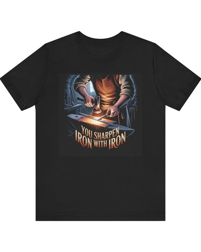 "You sharpen iron with iron" Unisex Jersey Short Sleeve Tee