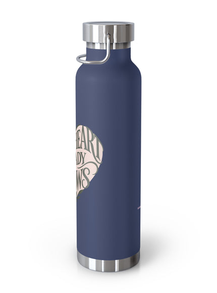 "Your Heart Already Knows" Copper Vacuum Insulated Bottle, 22oz