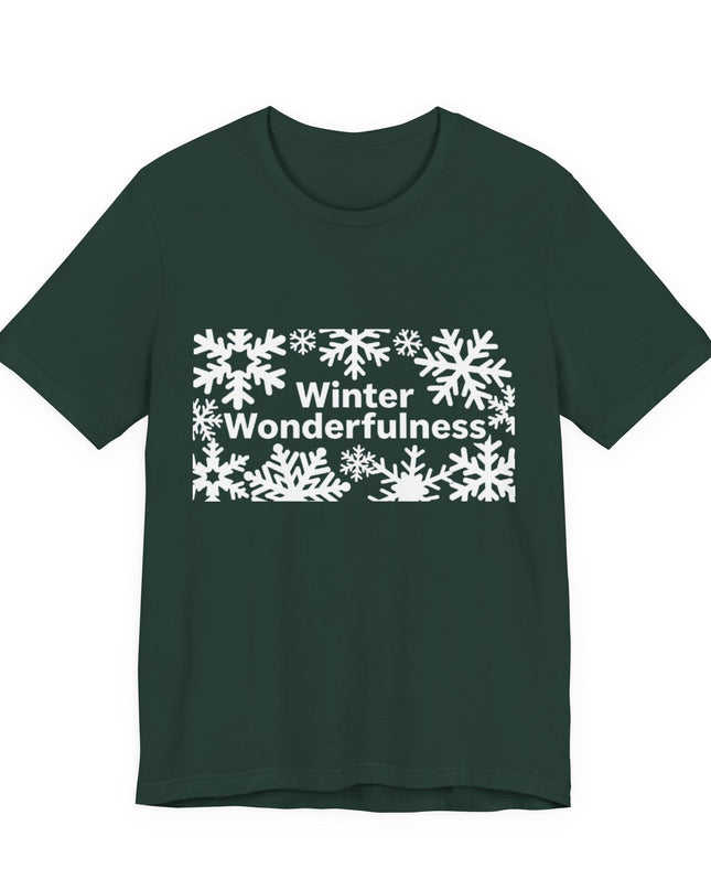 "Winter Wonderfulness" Unisex Jersey Short Sleeve Tee