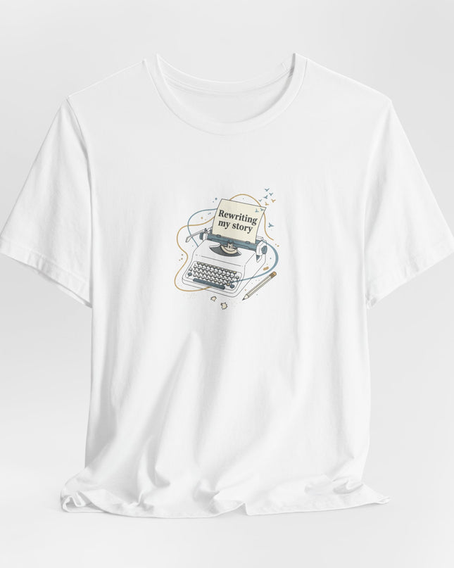 "Rewriting My Story" Unisex Jersey Short Sleeve Tee