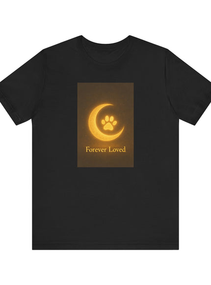 "Forever Loved" Unisex Jersey Short Sleeve Tee