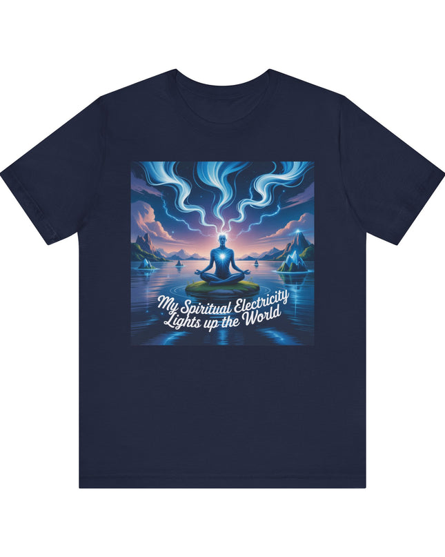 "My spiritual electricity lights up the world" Unisex Jersey Short Sleeve Tee