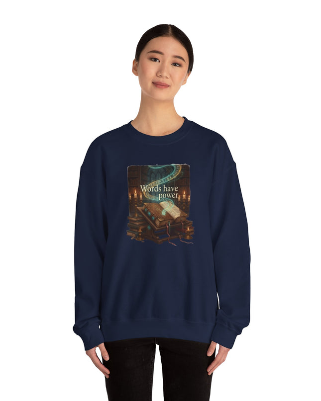 "Words Have Power" Unisex Adult Sweatshirt