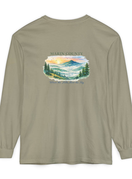 "Marin County, Where the Hills Meet the Sky" Unisex Garment-dyed Long Sleeve T-Shirt