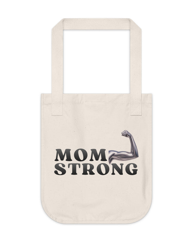 "Mom Strong" Organic Canvas Tote Bag