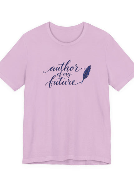 "Author of my Future" Unisex Jersey Short Sleeve Tee