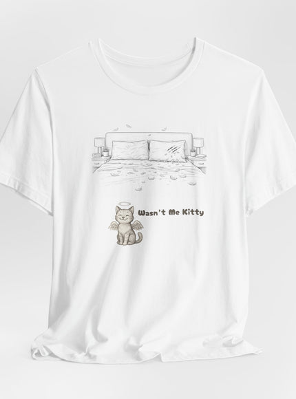 "Wasn't Me Kitty -Bedroom" Unisex Jersey Short Sleeve Tee