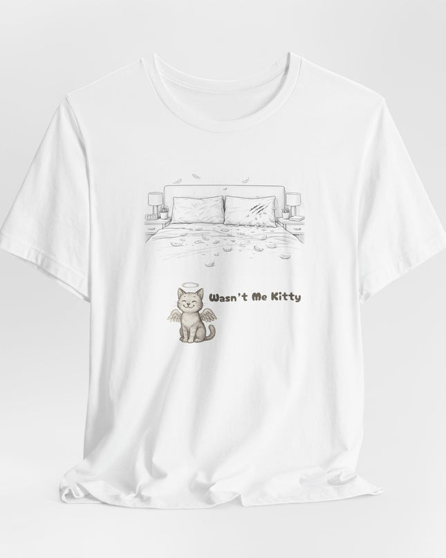 "Wasn't Me Kitty -Bedroom" Unisex Jersey Short Sleeve Tee