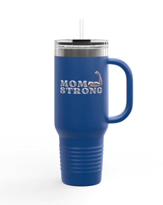 "Mom Strong" Insulated Travel Mug, 40oz