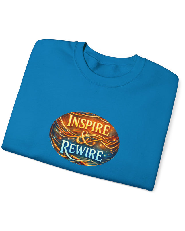 "Inspire and Rewire" Unisex Adult Sweatshirt