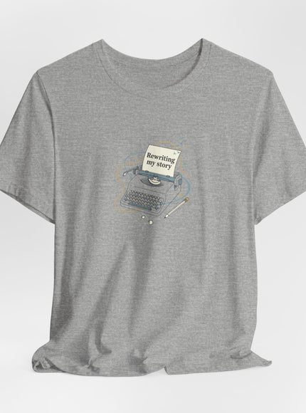 "Rewriting My Story" Unisex Jersey Short Sleeve Tee
