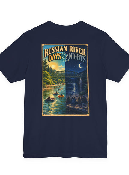 "Russian River Days, Russian River Nights" Unisex Jersey Short Sleeve Tee