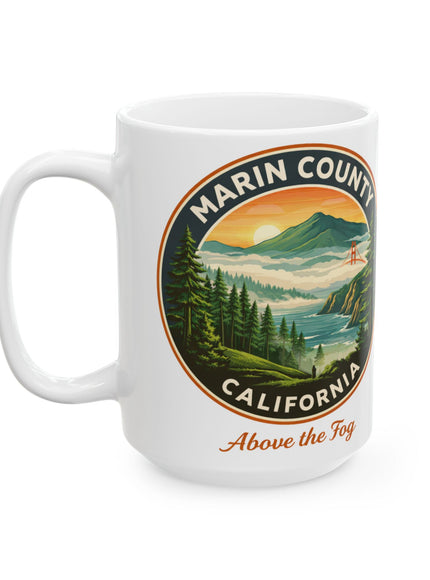 "Marin County, Above the Fog" Ceramic Mug, (11oz, 15oz)