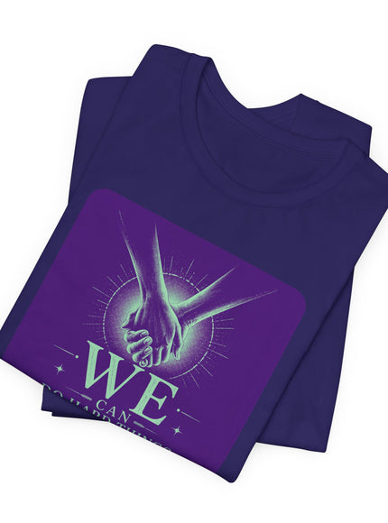 "We Can Do Hard Things" Unisex Jersey Short Sleeve Tee