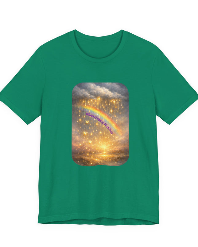 "When It Rains, It Shines" Unisex Jersey Short Sleeve Tee
