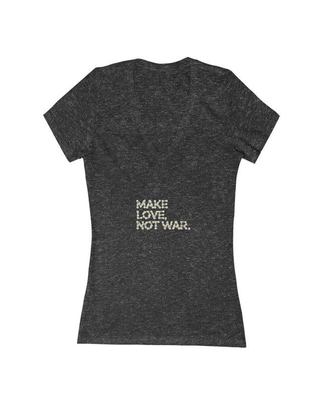 "Make Love Not War" Women's Jersey Short Sleeve Deep V-Neck Tee
