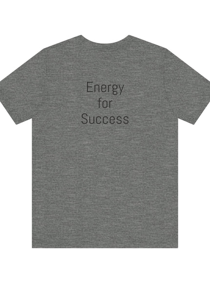 "Check Out the Beauty Inside of Me, (Energy for Success)" Unisex Jersey Short Sleeve Tee