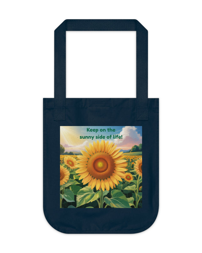 "Keep on the Sunny Side of Life" Organic Canvas Tote Bag