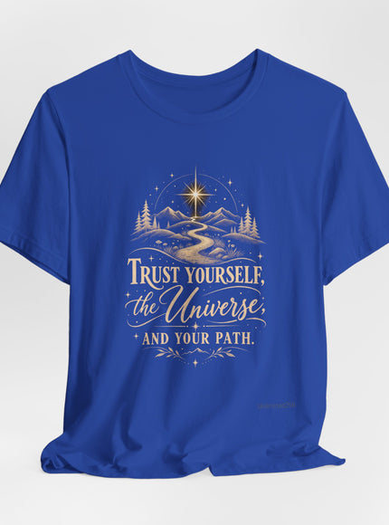 "Trust Yourself" Unisex Jersey Short Sleeve Tee