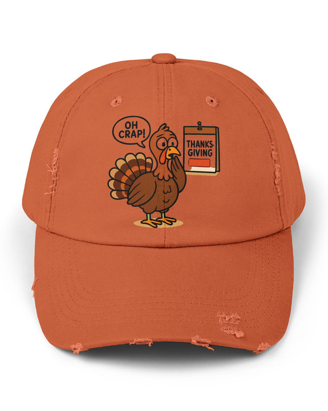"Oh crap, Thanksgiving" Unisex Distressed Cap