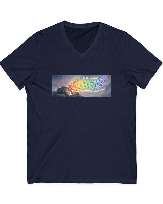 "Be the Rainbow in Someone's Dark Cloud" Unisex Jersey Short Sleeve V-Neck Tee