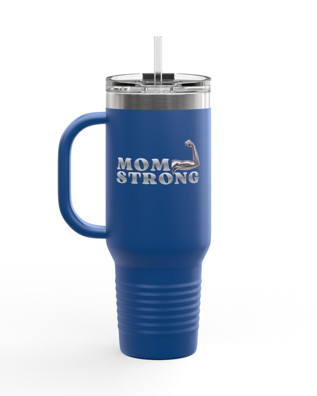 "Mom Strong" Insulated Travel Mug, 40oz