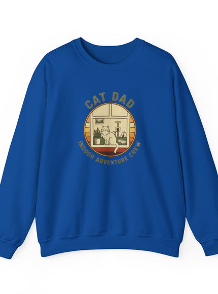 "Cat Dad Indoor Adventure Crew" Unisex Adult Sweatshirt