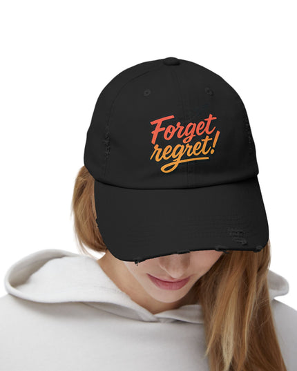 "Forget regret" Unisex Distressed Cap