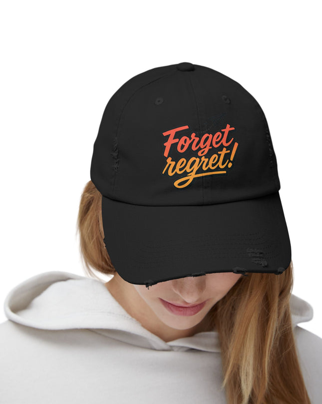 "Forget regret" Unisex Distressed Cap