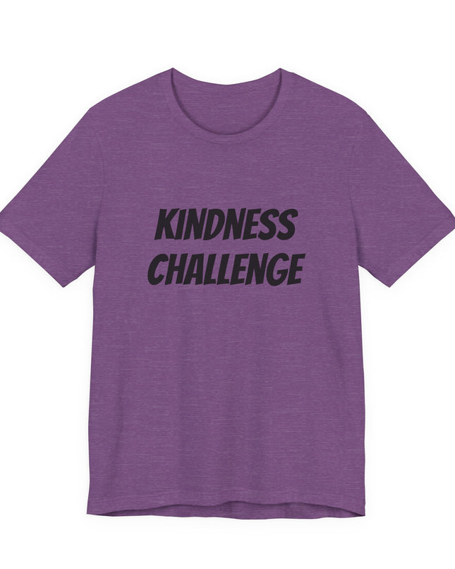 "Kindness Challenge" Unisex Jersey Short Sleeve Tee