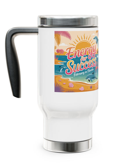"February in Florida, Energy for Success" Stainless Steel Travel Mug with Handle, 14oz