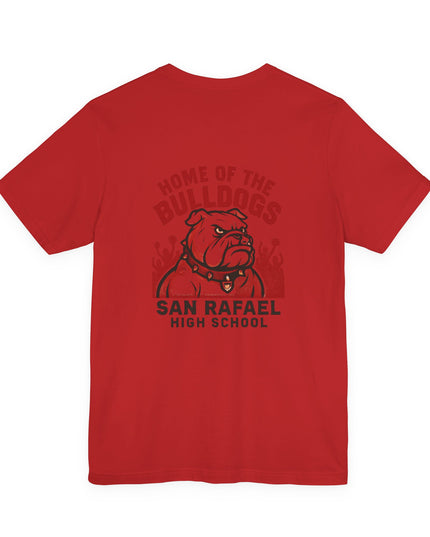 "Home of the Bulldogs - San Rafael High School (Students cheering on bulldog)" Unisex Jersey Short Sleeve Tee
