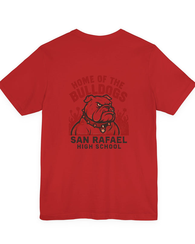 "Home of the Bulldogs - San Rafael High School (Students cheering on bulldog)" Unisex Jersey Short Sleeve Tee